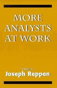 Enlarge image Cover: More Analysts at Work - Jason Aronson Publishers