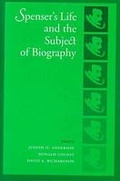 Cover: Spenser's Life and the Subject of Biography - University of Massachusetts Press