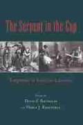 Cover: The Serpent in the Cup - University of Massachusetts Press