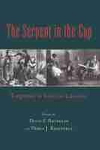 Enlarge image Cover: The Serpent in the Cup - University of Massachusetts Press