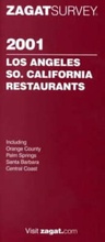 Cover: Los Angeles/south California Restaurants 2001 - Zagat Survey