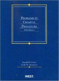 Enlarge image Cover: Problems in Criminal Procedure - West Academic Press