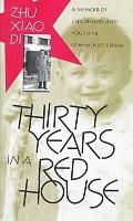 Cover: Thirty Years in a Red House - University of Massachusetts Press