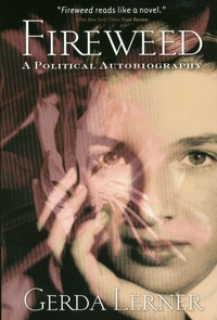 Enlarge image Cover: Fireweed - Temple University Press,U.S.