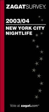 Cover: New York City Nightlife 2003-2004 - Zagat Survey