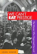 Cover: We Cant Eat Prestige - Temple University Press,U.S.