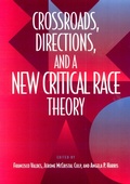 Cover: Crossroads, Directions and a New Critical Race Theory - Temple University Press,U.S.