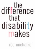 Cover: The Difference That Disability Makes - Temple University Press,U.S.