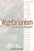 Cover: Vegetarianism: Movement or Moment - Temple University Press,U.S.