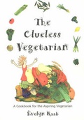 Cover: The Clueless Vegetarian - Key Porter Books Ltd