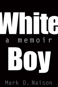 Abbildung von: White Boy - Temple University Press,U.S.