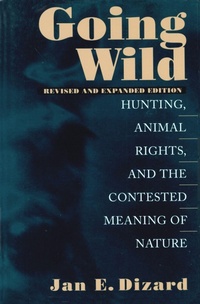 Enlarge image Cover: Going Wild - University of Massachusetts Press
