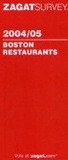 Cover: Boston Restaurants 2004/05 - Zagat Survey