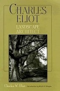 Cover: Charles Eliot, Landscape Architect - University of Massachusetts Press