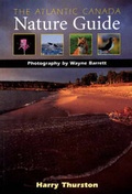 Cover: The Atlantic Canada Nature Guide - Firefly Books Ltd