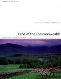Enlarge image Cover: Land of the Commonwealth - University of Massachusetts Press