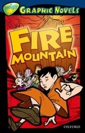 Cover: Oxford Reading Tree: Level 14: Treetops Graphic Novels: Fire Mountain - Oxford University Press