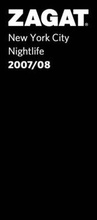 Cover: New York City Nightlife 2007/08 - Zagat Survey