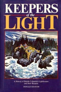 Enlarge image Cover: Keepers of the Light - Harbour Publishing