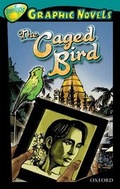Cover: Oxford Reading Tree: Level 16: Treetops Graphic Novels: the Caged Bird - Oxford University Press