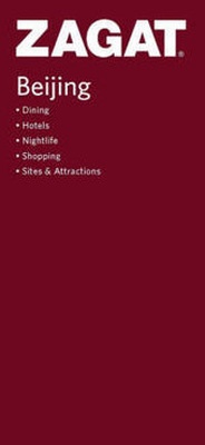 Abbildung von: Beijing - Zagat Survey