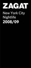 Cover: New York City Nightlife 2008/09 - Zagat Survey