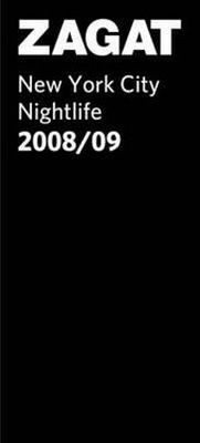 Abbildung von: New York City Nightlife 2008/09 - Zagat Survey