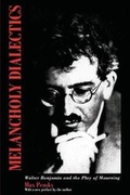 Cover: Melancholy Dialectics - University of Massachusetts Press