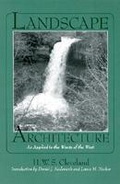 Cover: Landscape Architecture, As Applied to the Wants of the West; with an Essay on Forest Plating on the Great Plains - University of Massachusetts Press