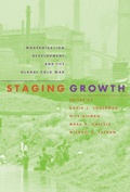 Cover: Staging Growth - University of Massachusetts Press