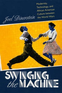 Enlarge image Cover: Swinging the Machine - University of Massachusetts Press