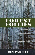 Cover: Forest Follies - Harbour Publishing