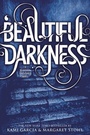 Cover: Beautiful Darkness - Little, Brown & Company