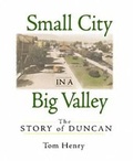 Cover: Small City in a Big Valley - Harbour Publishing