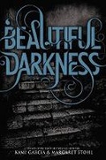 Cover: Beautiful Darkness - Little, Brown & Company