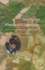 Cover: Where the Wild Grape Grows - University of Massachusetts Press