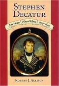 Cover: Stephen Decatur - University of Massachusetts Press