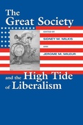 Cover: The Great Society and the High Tide of Liberalism - University of Massachusetts Press