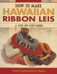 Enlarge image Cover: How to Make Hawaiian Ribbon Leis - Mutual Publishing