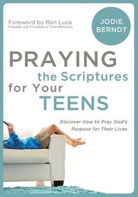 Enlarge image Cover: Praying the Scriptures for Your Teens - Zondervan