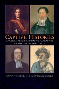 Enlarge image Cover: Captive Histories - University of Massachusetts Press