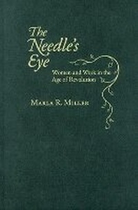 Enlarge image Cover: The Needle's Eye - University of Massachusetts Press