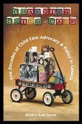 Cover: Changing Child Care - Fernwood Publishing Co Ltd