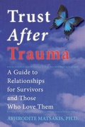 Cover: Trust After Trauma - New Harbinger Publications