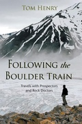 Cover: Following the Boulder Train - Harbour Publishing
