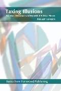 Cover: Taxing Illusions - Fernwood Publishing Co Ltd