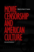 Cover: Movie Censorship and American Culture - University of Massachusetts Press
