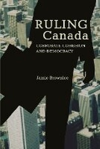Enlarge image Cover: Ruling Canada - Fernwood Publishing Co Ltd