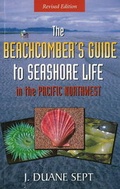 Cover: Beachcomber's Guide to Seashore Life in the Pacific Northwest - Harbour Publishing