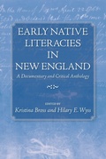 Cover: Early Native Literacies in New England - University of Massachusetts Press